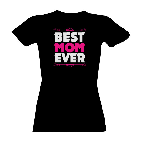 Best mom ever-white pink