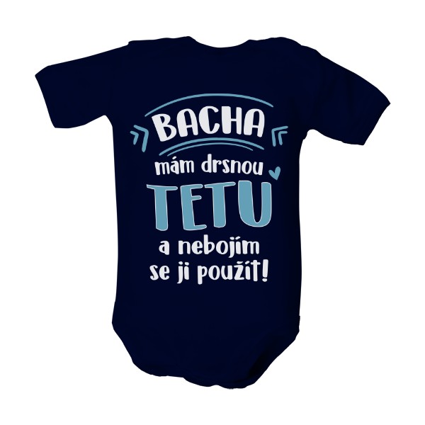 Dětské body  s potiskem Drsná teta - chlapeček