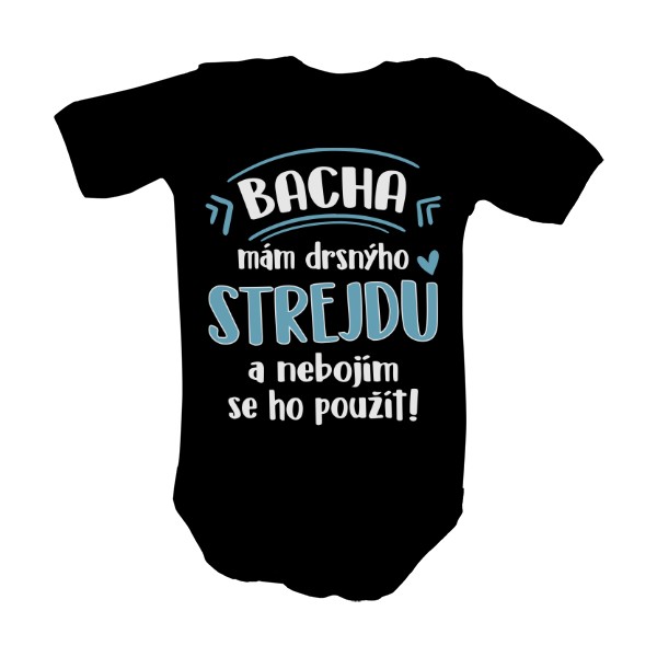 Dětské body  s potiskem Drsný strejda - chlapeček