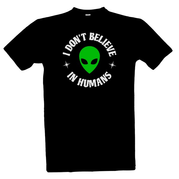 I don\'t believe in humans-bílý text