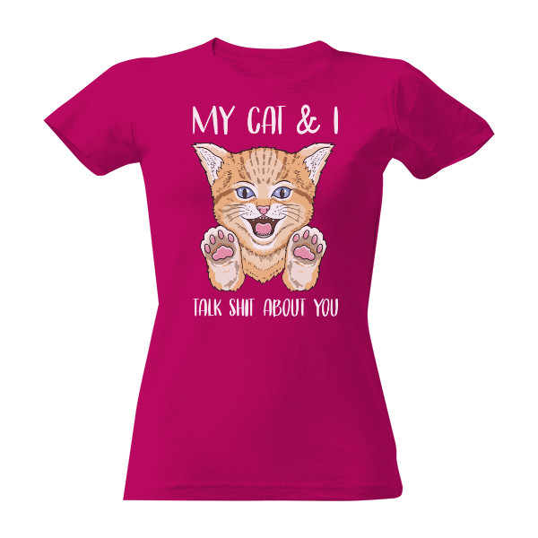 Tričko s potiskem Já a moje kočka tě pomlouváme