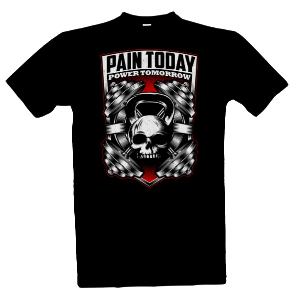 Kulturistika-Pain Today Power Tomorrow