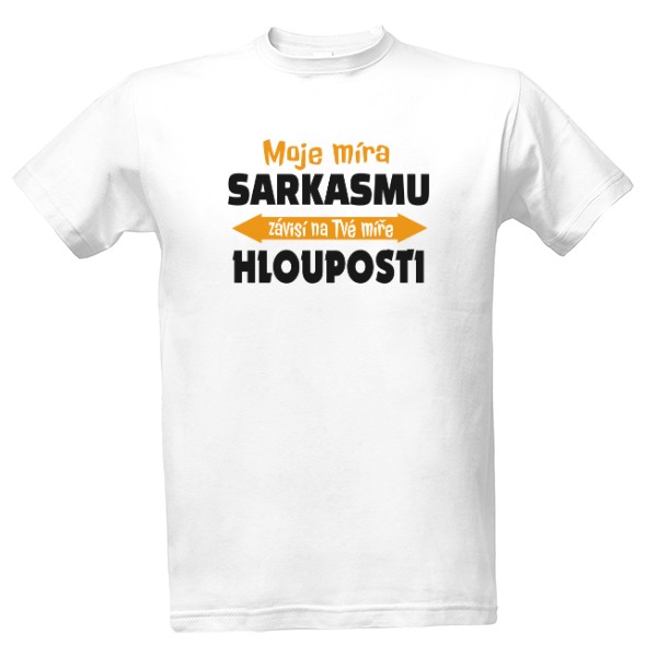 Míra sarkasmu a hlouposti-pánské