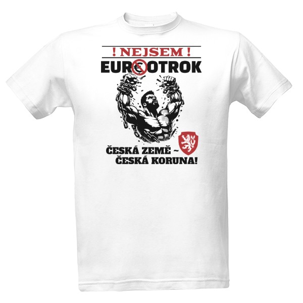 Nejsem Euro-otrok! - bílé