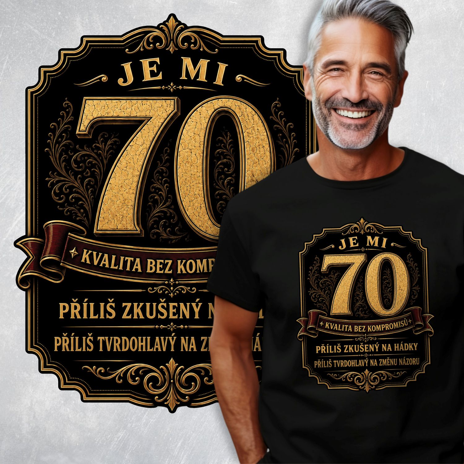 Tričko s potiskem 70 - Kvalita bez kompromisů - luxusní design