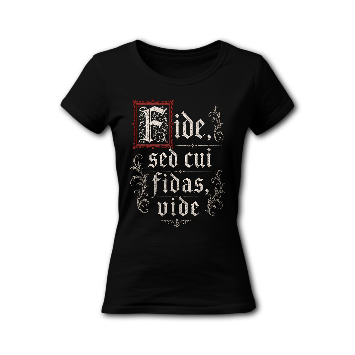 Tričko s potiskem Fide Sed Cui Fidas Vide-Gothic Heritage