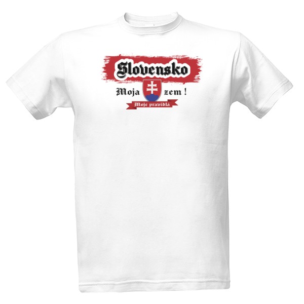 Tričko s potlačou Slovensko-Moja zem-moje pravidlá