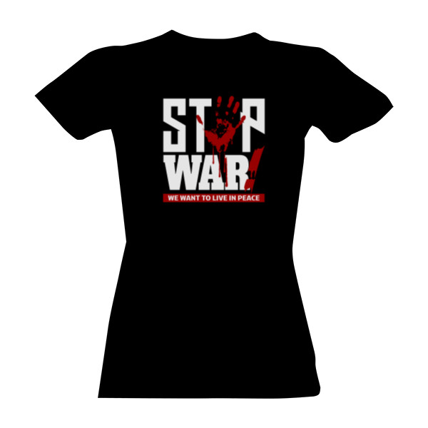 Stop War-dámské-bílý text