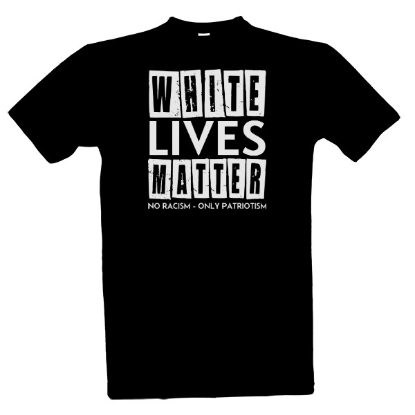 Tričko s potlačou WLM - No Racism-Only Patriotism
