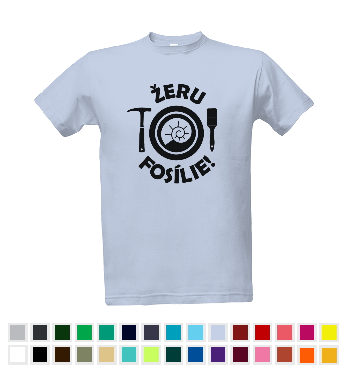 Tričko s potiskem Žeru fosílie! - Více barev | Pánské